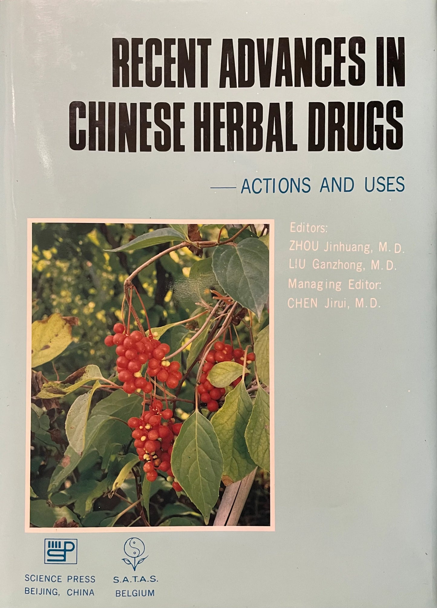 Book: Recent Advances in Chinese Herbal Drugs - Actions and Uses C