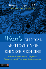 Wan's Clinical Application of Chinese Medicine