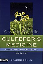 Culpeper's Medicine: A Practice of Western Holistic Medicine by Graeme Tobyn